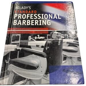 Milady Standard Professional Barbering Hardcover Textbook 2011